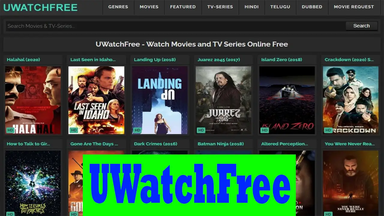 Uwatchfree Movies Online and its various alternatives
